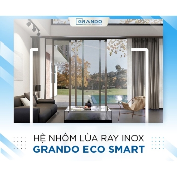 Hệ Grando Eco Smart lùa ray Inox